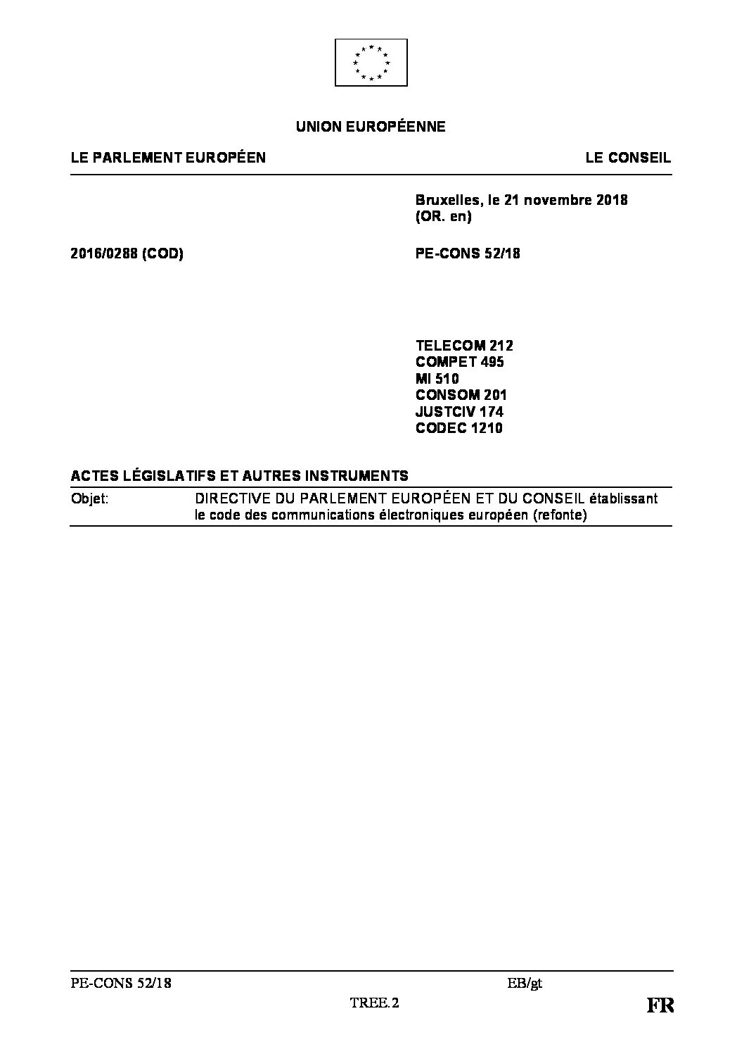 Proposition de code des communications électroniques européen Droit